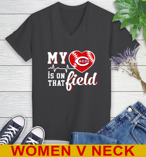 MLB My Heart Is On That Field Baseball Sports Cincinnati Reds Women's V-Neck T-Shirt 9 MLB My Heart Is On That Field Baseball Sports Cincinnati Reds Women's V-Neck T-Shirt - Image 9