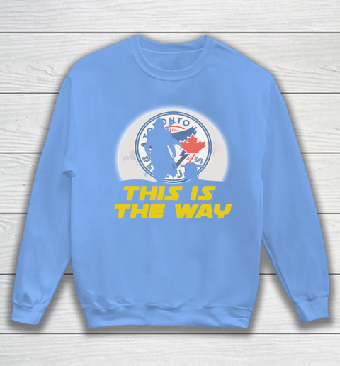 Toronto Blue Jays MLB Baseball Star Wars Yoda And Mandalorian This Is The Way Sweatshirt 8