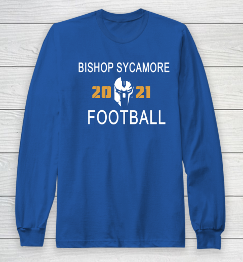 Bishop Sycamore Football 2021 Long Sleeve T-Shirt 4