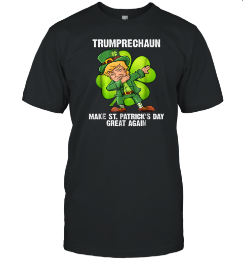 Dabbing Trumprechaun St Patricks Day Clover Funny T T-Shirt