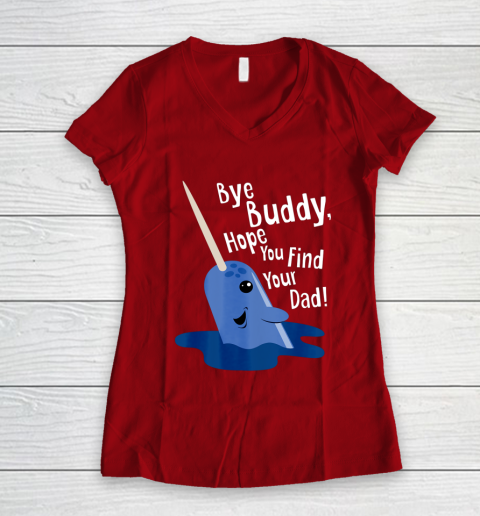 Bye Buddy Narwhal Elf Funny Christmas Holiday Gift Women's V-Neck T-Shirt 8
