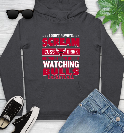 Chicago Bulls NBA Basketball I Scream Cuss Drink When I'm Watching My Team Youth Hoodie 8