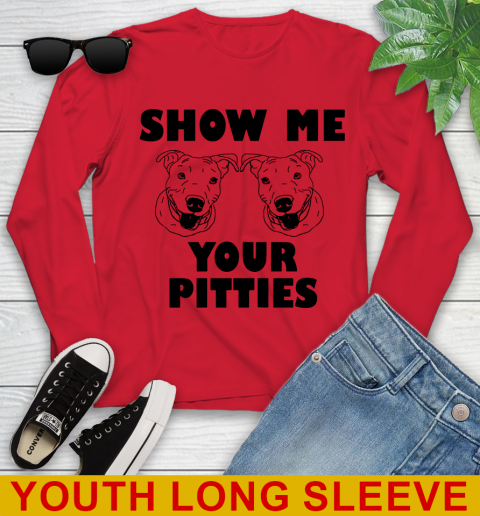 Show me your pitties dog tshirt 232