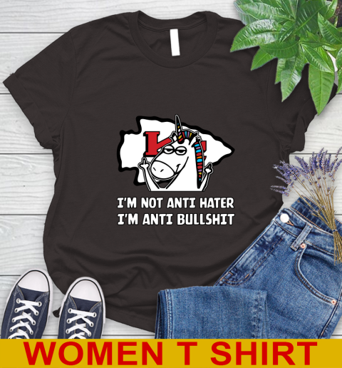 Kansas City Chiefs NFL Football Unicorn I'm Not Anti Hater I'm Anti Bullshit Women's T-Shirt 8