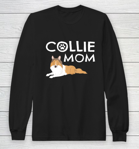 Dog Mom Shirt Collie Mom Cute Dog Puppy Pet Animal Lover Gift Long Sleeve T-Shirt