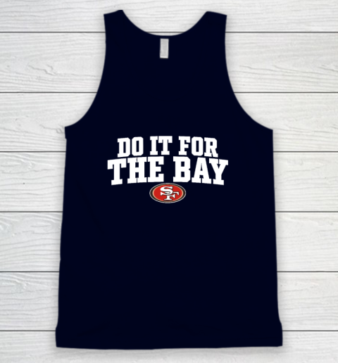 Do It For The Bay Tank Top 2