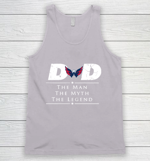 Washington Capitals NHL Ice Hockey Dad The Man The Myth The Legend Tank Top 3