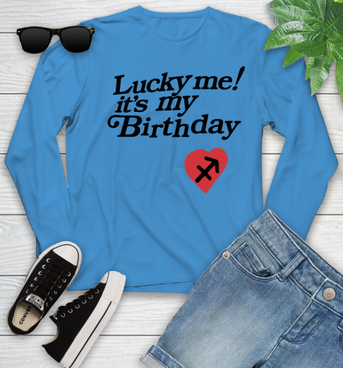Lucky me it's my birthday shirt 102