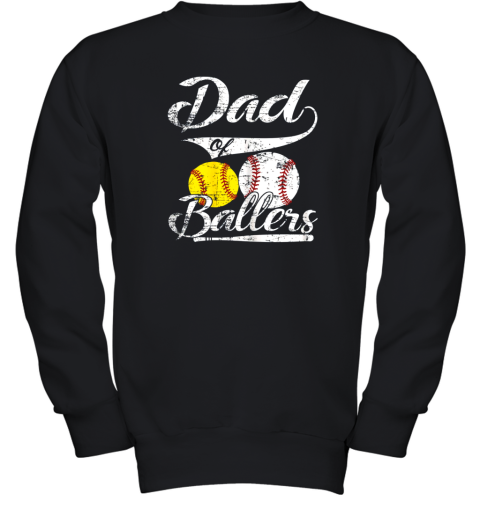 Dad of Ballers Shirt Funny Baseball Softball Gift from Son Youth Sweatshirt