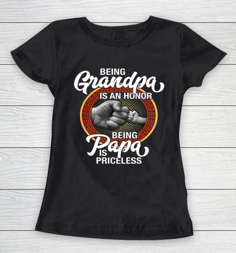 Being Grandpa Is An Honor Being PaPa is Priceless Father Day Women's T-Shirt