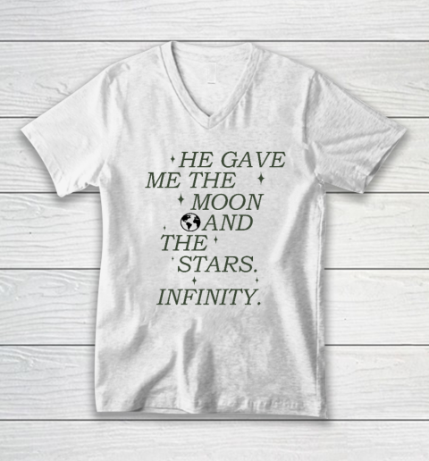 He Gave Me The Moon And The Stars Infinity Aesthetic Trendy V-Neck T-Shirt