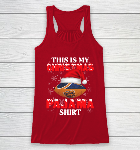 Chicago Bears This Is My Christmas Pajama Shirt NFL Racerback Tank - Image 5