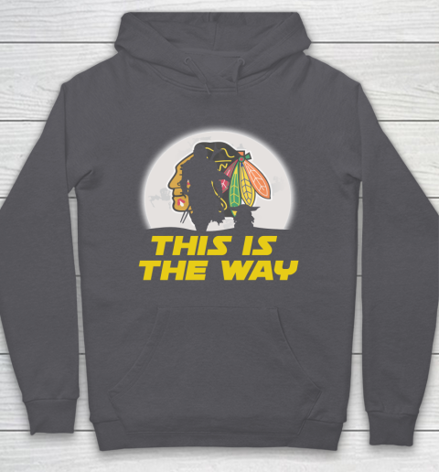 Chicago Blackhawks NHL Ice Hockey Star Wars Yoda And Mandalorian This Is The Way Hoodie 4