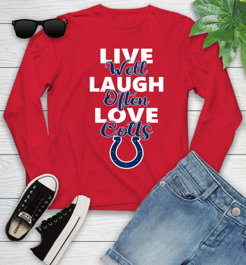 NFL Football Indianapolis Colts Live Well Laugh Often Love Shirt Youth Long Sleeve 10