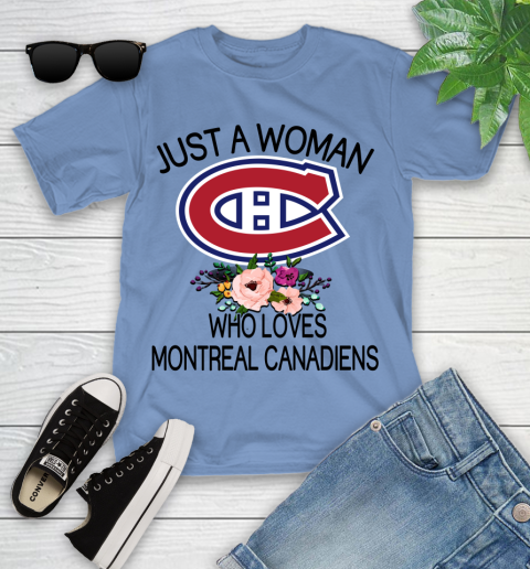 NHL Just A Woman Who Loves Montreal Canadiens Hockey Sports Youth T-Shirt 9