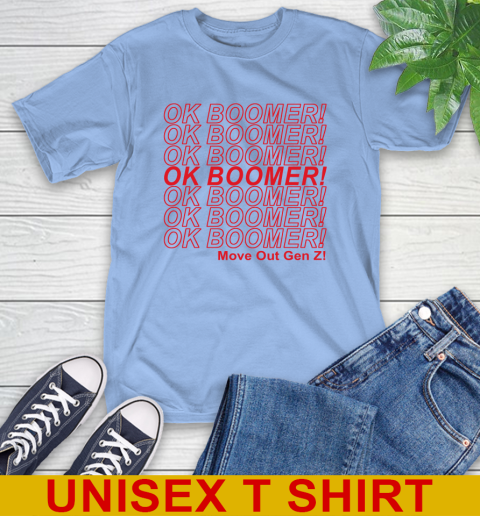 OK Boomer! move out gen z! 11