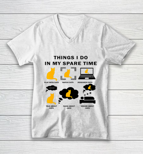 Things I Do In My Spare Time Play With Cats V-Neck T-Shirt