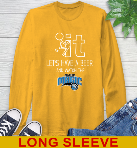Orlando Magic Basketball NBA Let's Have A Beer And Watch Your Team Sports Long Sleeve T-Shirt 2