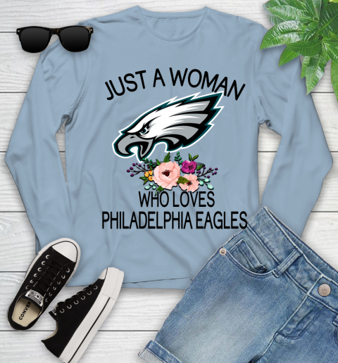 NFL Just A Woman Who Loves Philadelphia Eagles Football Sports Youth Long Sleeve 6