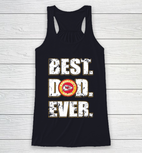 NFL Kansas City Chiefs Football Best Dad Ever Family Shirt Racerback Tank 7