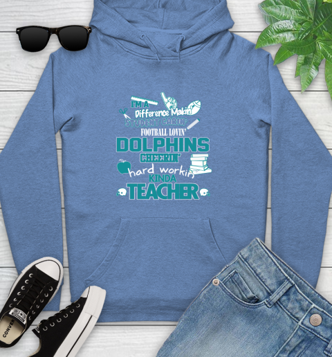 Miami Dolphins NFL I'm A Difference Making Student Caring Football Loving Kinda Teacher Youth Hoodie 13