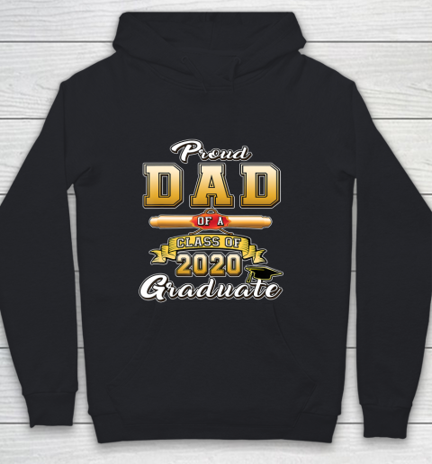 Father gift shirt Proud Dad Of A 2020 Graduate Shirt Senior Class of 2020 Dad T Shirt Youth Hoodie