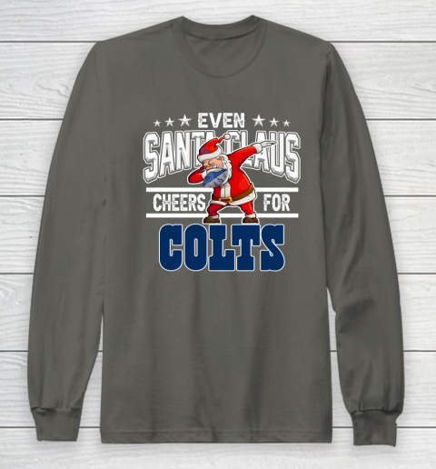 Indianapolis Colts Even Santa Claus Cheers For Christmas NFL Long Sleeve T-Shirt 5