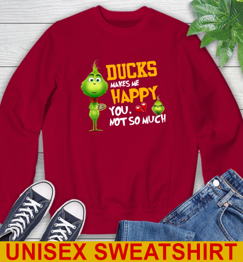NHL Anaheim Ducks Makes Me Happy You Not So Much Grinch Hockey Sports Sweatshirt 9