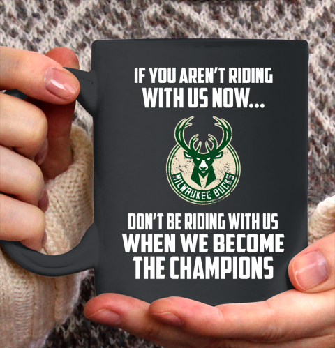 NBA Milwaukee Bucks Basketball We Become The Champions Ceramic Mug 11oz