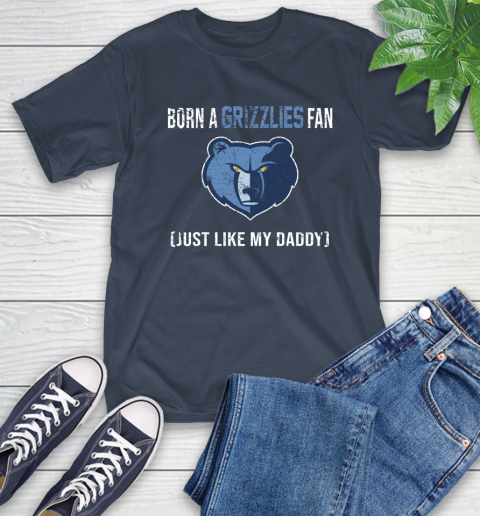 NBA Memphis Grizzlies Loyal Fan Just Like My Daddy Basketball Shirt T-Shirt 3