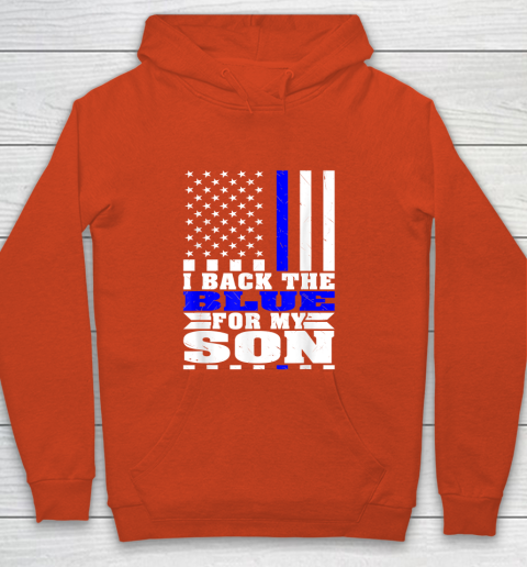 I Back The Blue For My Son Proud Police Mom Dad Cops Parent Thin Blue Line Youth Hoodie 3