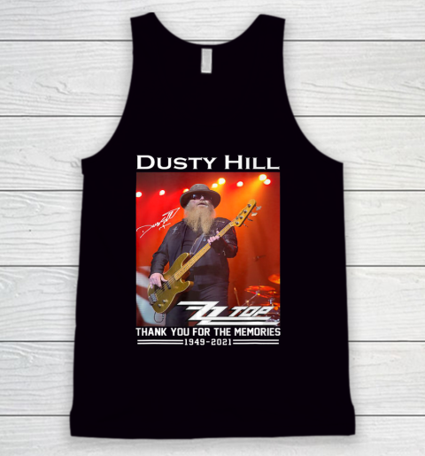 Dusty Hill Thank You For Memories Tank Top