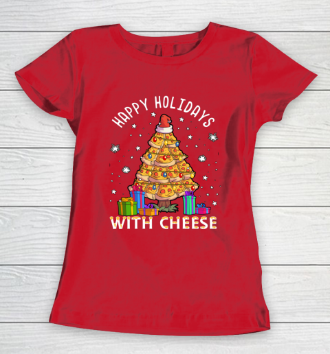 Happy Holidays With Cheese Shirt Pizza Christmas Tree Women's T-Shirt 19