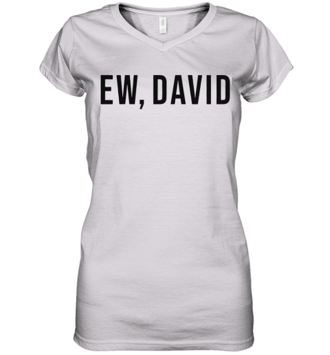 Ew David Women's V-Neck T-Shirt