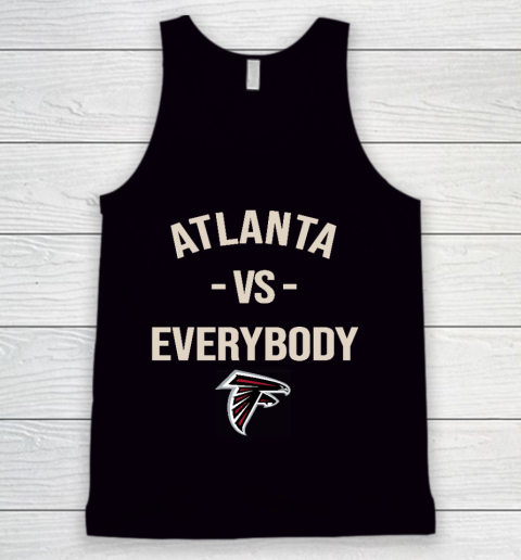 Atlanta Falcons Vs Everybody Tank Top