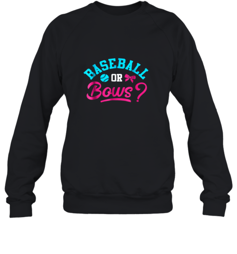 Baseball Or Bows  Baby Gender Reveal Party Sweatshirt
