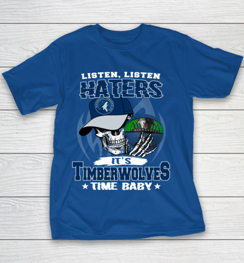 Listen Haters It is TIMBERWOLYES Time Baby NBA Youth T-Shirt 6