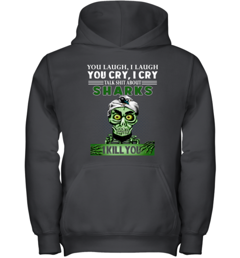 NHL Talk Shit About San Jose Sharks I Kill You Achmed The Dead Terrorist Jeffrey Dunham Hockey Z4LIPEAPLYG youth hoodie 43 95 151514 front black