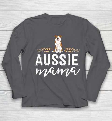 Dog Mom Shirt Aussie Mama Dog Mom Shirt For Women Australian Shepherd Youth Long Sleeve 6
