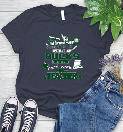 Milwaukee Bucks NBA I'm A Difference Making Student Caring Basketball Loving Kinda Teacher Women's T-Shirt 14