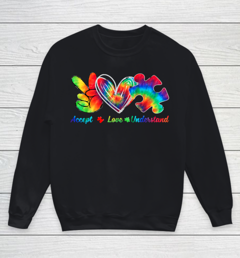 Autism Awareness Accept Understand Love Autism Mom Tie Dye Fitted Youth Sweatshirt