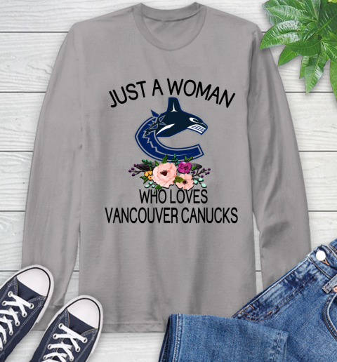 NHL Just A Woman Who Loves Vancouver Canucks Hockey Sports Long Sleeve T-Shirt 4