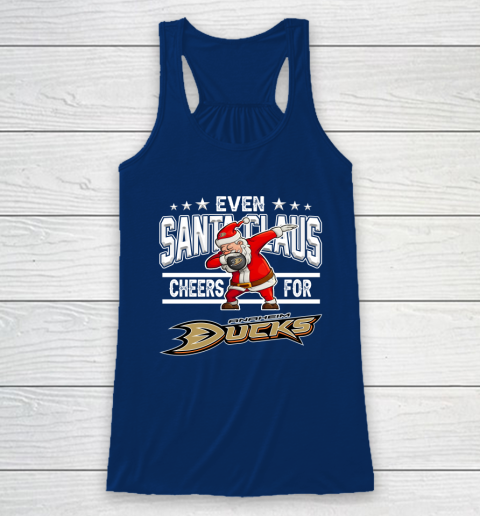 Anaheim Ducks Even Santa Claus Cheers For Christmas NHL Racerback Tank 6