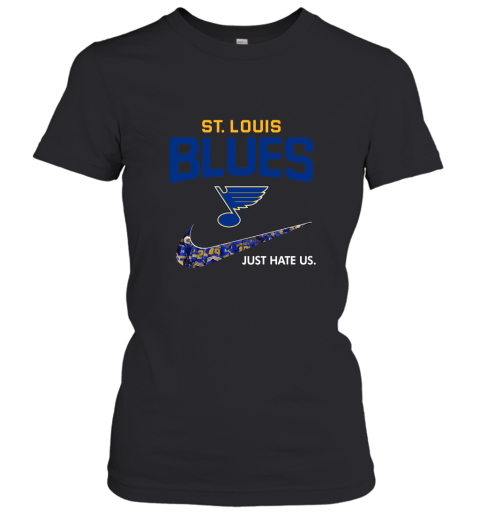 NHL Team St.Louis Blues x Nike Just Hate Us Hockey Women's T-Shirt