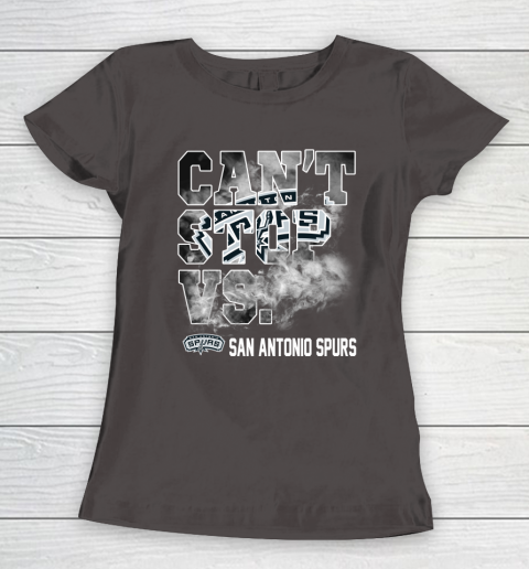 NBA San Antonio Spurs Basketball Can't Stop Vs Women's T-Shirt 7