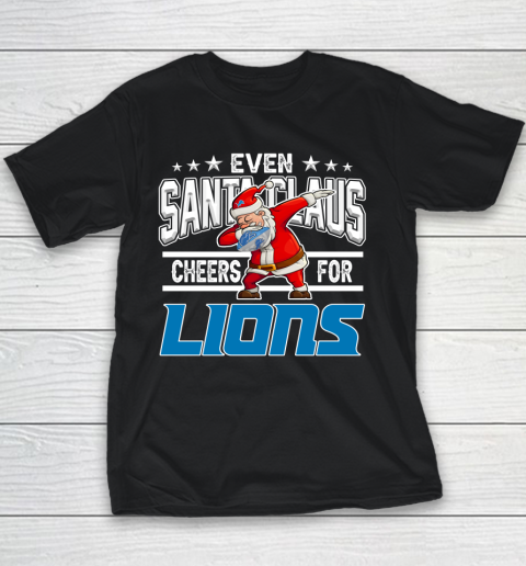 Detroit Lions Even Santa Claus Cheers For Christmas NFL Youth T-Shirt