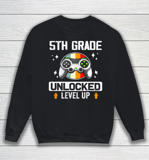 Next Level t shirts 5th Grade Unlocked Level Up Back To School Fifth Grade Gamer Sweatshirt