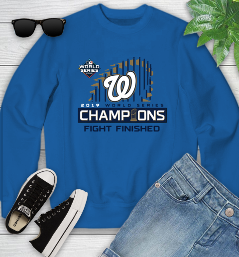 Finish The Fight Washington Nationals World Series Youth Sweatshirt 7