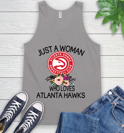 NBA Just A Woman Who Loves Atlanta Hawks Basketball Sports Tank Top 2