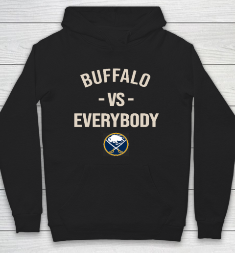 Buffalo Sabres Vs Everybody Hoodie